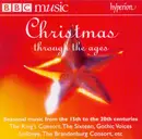 CD - Bach / Britten / Händel a.o. - Christmas Through The Ages