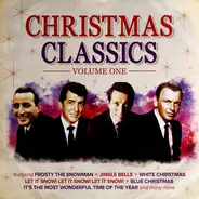 Elvis Presley / Frank Sinatra With Ken Lane Singers / Mel Tormé / Jim Reeves - Christmas Classics Volume One