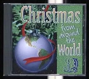 Various Artists - Christmas From Around The World