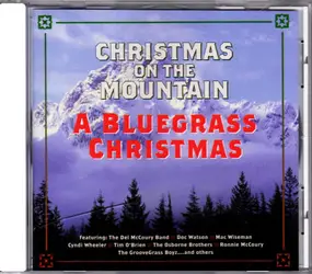 Various Artists - Christmas On The Mountain (A Bluegrass Christmas)