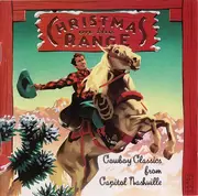 CD - Jimmy Wakely,Hank Thompson and His Brazos Valley Boys... - Christmas On The Range: Cowboy Classics From Capitol Nashville