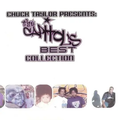 Chuck Taylor, Nicks & Cuts, We Gaught - Chuck Taylor Presents: The Capitol's Best Collection
