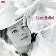 Various - Ciao Bella! Italian Girl Singers Of The 60s