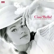 Various - Ciao Bella! Italian Girl Singers Of The 60s