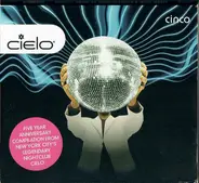 DJ Pippi, Tuccillo & Kiko Navarro a.o - Cielo - Cinco