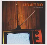 Jimmy Eat World a.o. - Cinema Beer Buddy