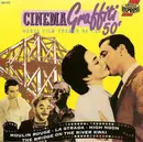 CD - Ennio Morricone / Harry James a.o. - Cinema Graffiti 50's