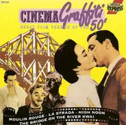 Ennio Morricone / Harry James a.o. - Cinema Graffiti 50's