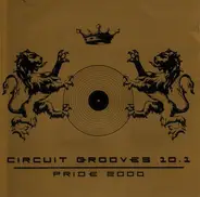 Ron Perkov / Savon / Trish Vogel / a.o. - Circuit Grooves 10.1