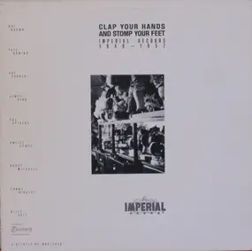 Roy Brown - Clap Your Hands And Stomp Your Feet. Imperial Records 1949-1957
