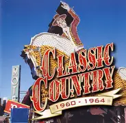 Patsy Cline / Marty Robbins a.o. - Classic Country 1960-1964