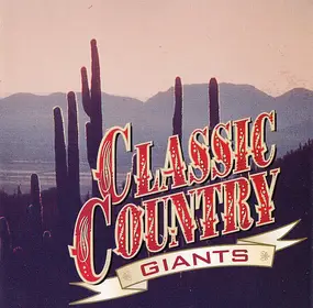 Various Artists - Classic Country Giants