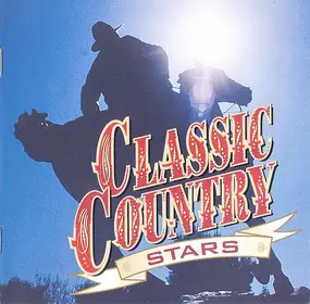Various Artists - Classic Country Stars