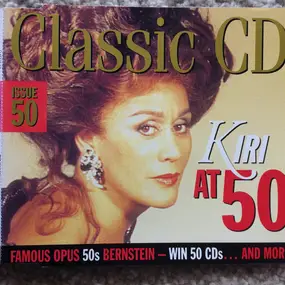 Various Artists - Classic CD 50 - Kiri at 50