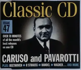 Various Artists - Classic CD Issue 47 - Caruso And Pavarotti