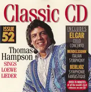 Various - Classic CD Issue 52 - Thomas Hampson Sings Loewe Lieder