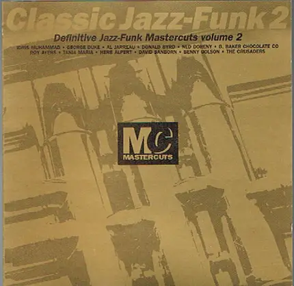 George Duke, Ned Doheny, Al Jarreau - Classic Jazz-Funk Mastercuts Volume 2