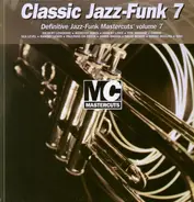 Various - Classic Jazz-Funk Mastercuts Volume 7