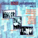 CD - Lynyrd Skynyrd, Kiss, Steppenwolf a.o. - Classic Live Performances - Vol. 2