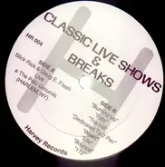 Various - Classic Live Shows & Breaks