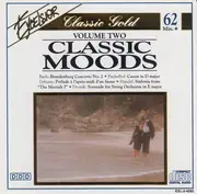 CD - Bach / Schubert / Debussy / Beethoven a.o. - Classic Moods, Volume Two