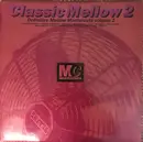 Double LP - Various - Classic Mellow Mastercuts Volume 2