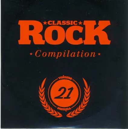 Monster Truck / The Quill / Vidunder a.o. - Classic Rock Compilation Volume 21
