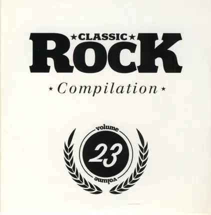 Michael Monroe / The Quireboys / The Rides a.o. - Classic Rock Compilation Volume 23
