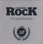 Kamchatka / Birth Of Joy / Blackberry Smoke a.o. - Classic Rock Compilation Volume 28