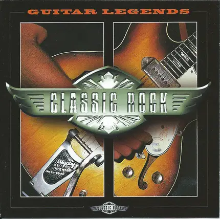 Chuck Berry / Fleetwood Mac / Ted Nugent a.o. - Classic Rock: Guitar Legends