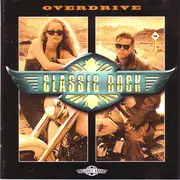 Double CD - Alice Cooper / ZZ Top / Talking Heads / Rush a.o. - Classic Rock: Overdrive