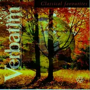 Mendelssohn / Verdi / Bizet a.o. - Classical Favourites