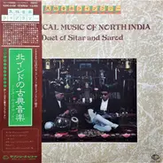 Various - Classical Music Of North India ~Duet Of Sitar And Sarod~