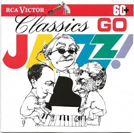 Bernstein, Gershwin, Press - Classics Go Jazz!