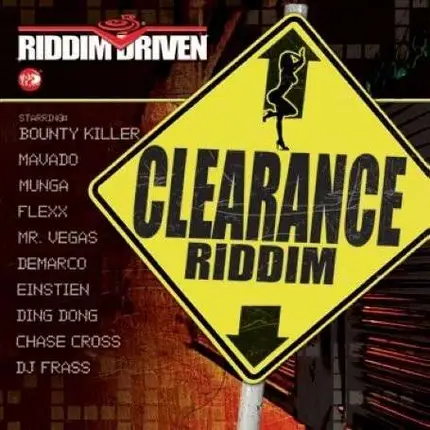 Mavado / Chase Cross / Flexx a.o. - Clearance (Riddim Driven)