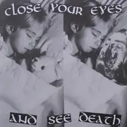 7'' - Various - Close Your Eyes And See Death - Neon Yellow Transparent