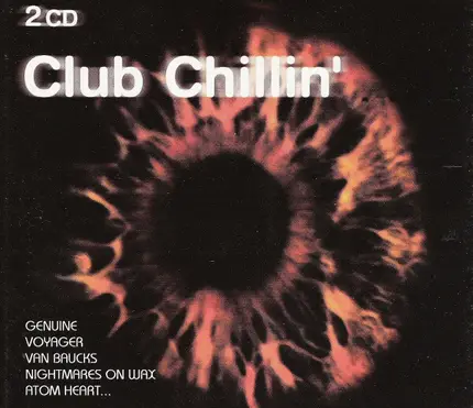 Genuine / Voyager / Van Baucks a.o. - Club Chillin'