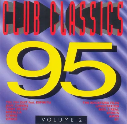 Strike, Lovestation, BT, ... - Club Classics 95 Volume 2
