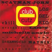 Scatman John - Club Cutz