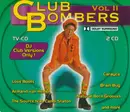 Double CD - Lil Mo, Soft House, Carayca - Club Bombers Vol. 2