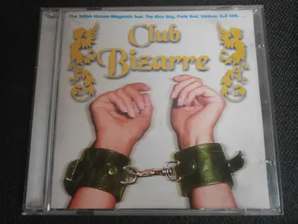 Xenayo, Ventura, Lilmotion a.o. - Club Bizarre