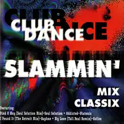 CD - Liz Torres, Daphne, Saundra Williams - Club Dance: Slammin' Mix Classix