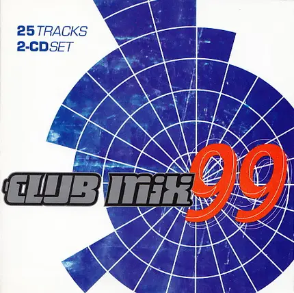 Smash Mouth, Mr. President, Atomic Babies - Club Mix 99