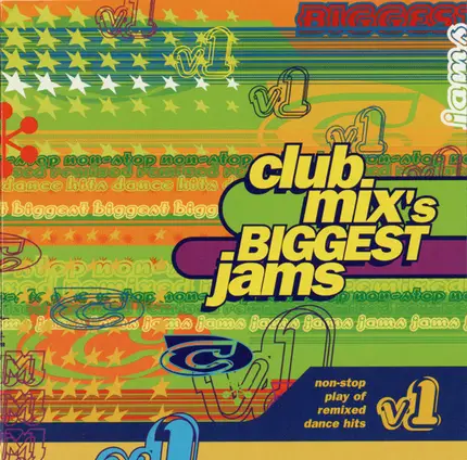 Black Box, Kellee, 2 In A Room - Club Mix's Biggest Jams V1