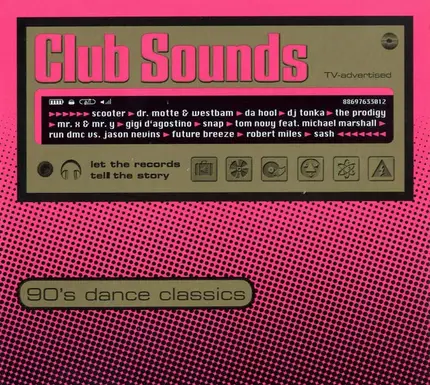 Snap. Robin S., Donna Summer , Crystal Waters , a.o. - Club Sounds - 90's Dance Classics