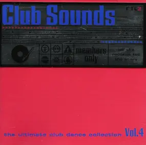 Various Artists - Club Sounds Vol.4 - The Ultimate Club Dance Collection