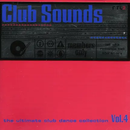 Westbam, DJ Buzz & others - Club Sounds Vol.4 - The Ultimate Club Dance Collection
