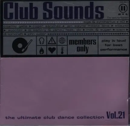 Cosmic Gate, Alcazar, Scooter, a.o. - Club Sounds Vol. 21