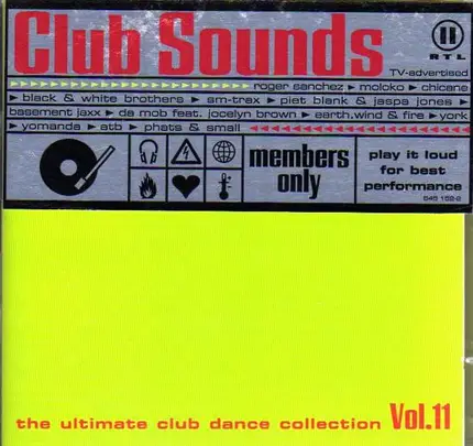 Roger Sanchez, Moloko, Chicane a.o. - Club Sounds Vol.11