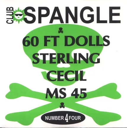 60 Ft Dolls, Sterling, Cecil - Club Spangle Number4Four